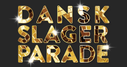 Dansk Slager Parade 2025 02. marts kl. 15:00
